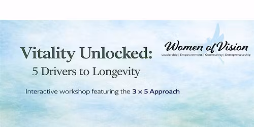 Vitality Unlocked: 5 Drivers to Longevity