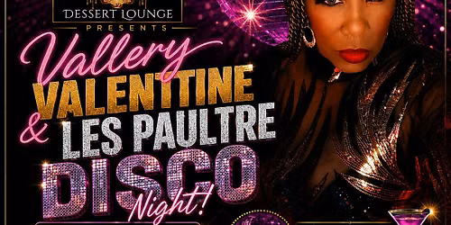 Velvet Disco Night with Valerie Valentine & Les Paultre