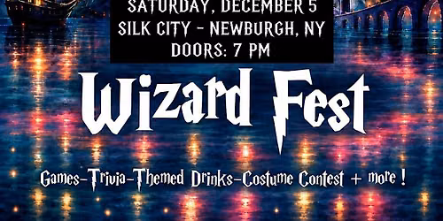 Wizard Fest Newburgh, NY
