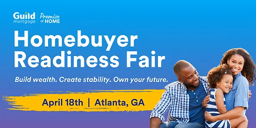 Homebuyer Readiness Fair | Atlanta, GA