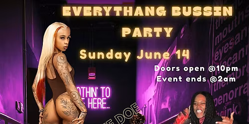 Copy of Everythang Bussin Party