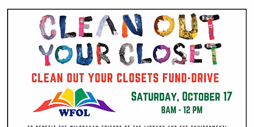 WILBRAHAM FRIENDS OF THE LIBRARY CLOTHING AND HOUSEHOLD TEXTILE DRIVE TO BENEFIT ALL