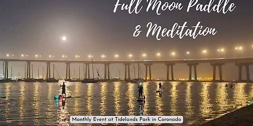 Full Moon Paddle & Meditation - Coronado