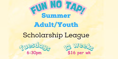 Tuesday Youth\/Adult NoTap Summer