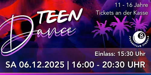 TEEN DANCE \u2013 Die Party nur f\u00fcr euch! \ud83c\udf89