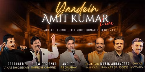 Yaadein: A Tribute to Kishore Kumar & R.D. Burman