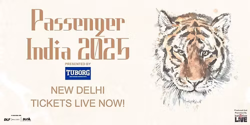 Passenger India Tour 2025 - New Delhi