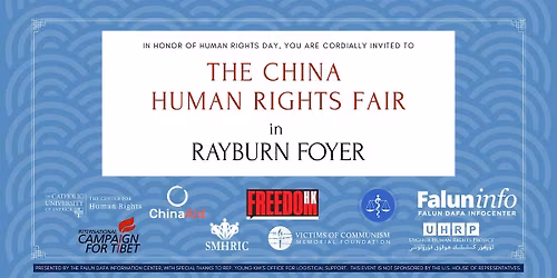 THE CHINA HUMAN RIGHTS FAIR | Rayburn Foyer