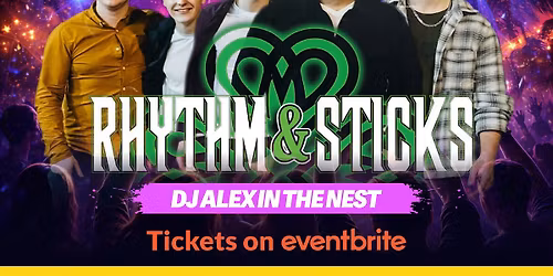 Rhythm & Sticks on Stage Thursday 7th May - End of Year Festival Tickets