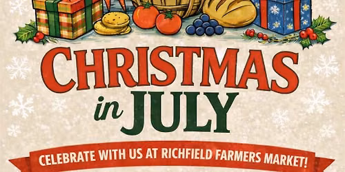 Christmas in July at Richfield Farmers Market