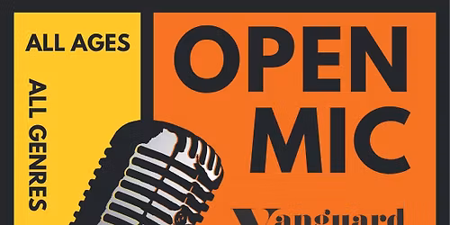 Vanguard Open Mic