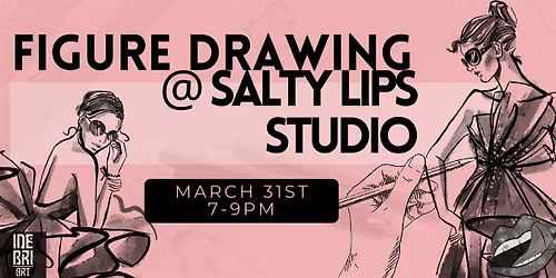 Inebri-Art Life Drawing @ Salty Lips Studio