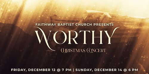 "Worthy" - Christmas Concert