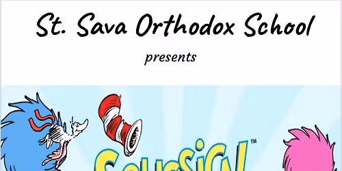 Seussical Jr. Musical - Presented by St. Sava Orthodox School