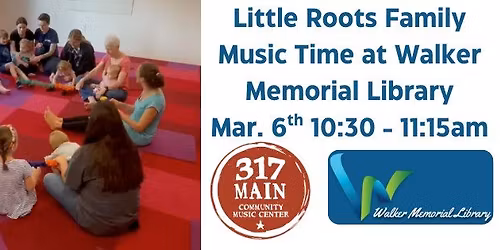 Little Roots Family Music Time (ages 0-5 with caregiver)