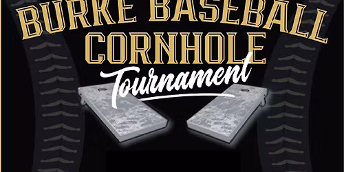 Burke Baseball Cornhole Tournament