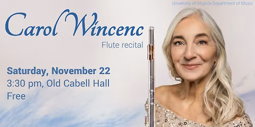 Carol Wincenc Flute Recital
