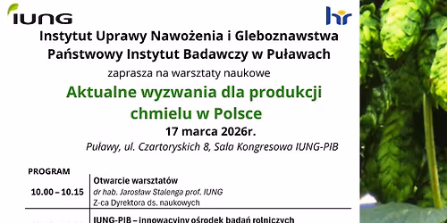 Warszaty naukowe: Aktualne wyzwania dla produkcji chmielu w Polsce