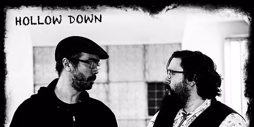 Hollow Down at River City Reading Room - Presented by First Fridays Amplified
