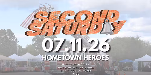 Second Saturday - Hometown Heroes