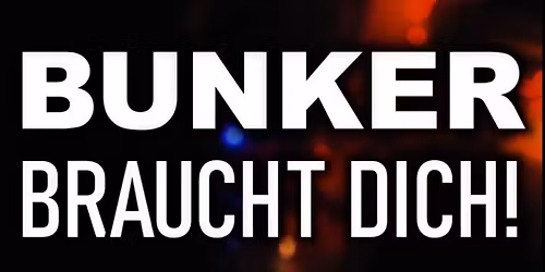 Rettet den Bunker - Party | Tag 2