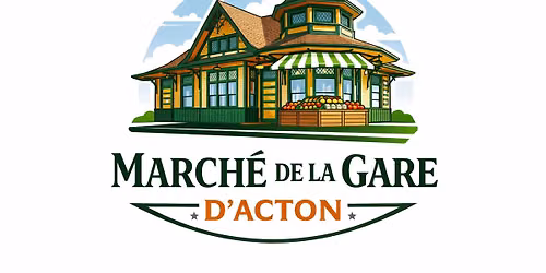 Marché de la Gare d’Acton Vale