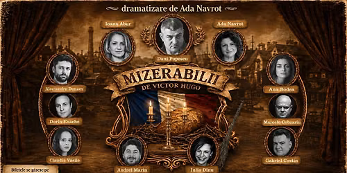 MIZERABILII - Sala Luceafarul 