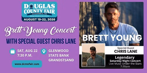 Brett Young Concert - with Special Guest Chris Lane