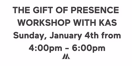 (ORL) The Gift of Presence with Kas