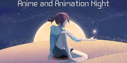 Anime and Animation Viewing