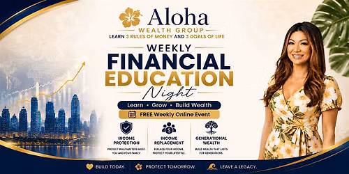 Free Weekly Financial Education Night by Aloha Wealth Group in Las Vegas
