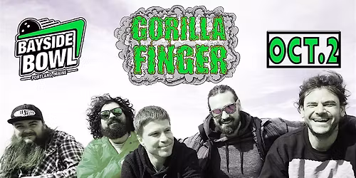 Gorilla Finger live at Bayside Bowl | all-ages
