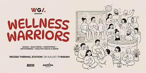 Wellness Warriors | Hot & Cold Edition @ Recess