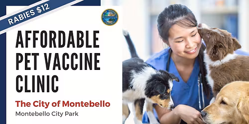 The City of Montebello Pet Vaccine Clinic
