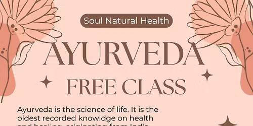 Free Ayurveda Class at Nature's Way