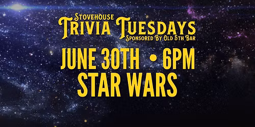 Stovehouse Trivia Tuesday: Star Wars