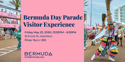 Bermuda Day Parade  - Visitor VIP Pass