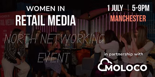 Women in Retail Media - Up North