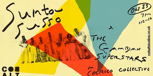 Suntou Susso & The Gambian Superstars + Cocrico Collective