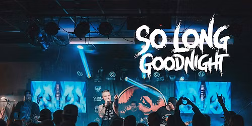 EMO NIGHT w\/So Long Good Night