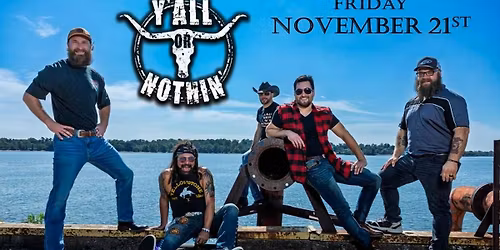 Y'all Or Nothin' @ Reese's Tavern - Warminster, PA