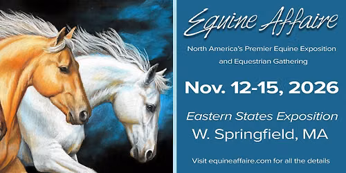 2026 Equine Affaire in Massachusetts