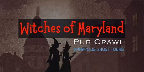 Witches of Maryland Pub Crawl