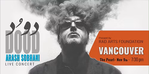 Arash Sobhani Live in Vancouver