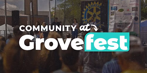 COMMUNITY at GroveFest