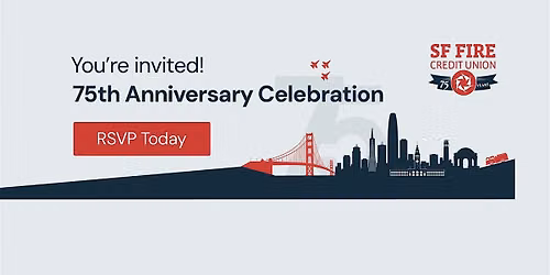 SF Fire Credit Union\u2019s 75th Anniversary Celebration