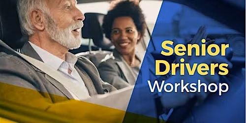 Senior Drivers Workshop