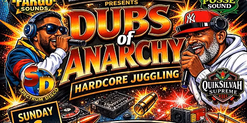 DUBS of ANARCHY (HARDCORE JUGGLIN)