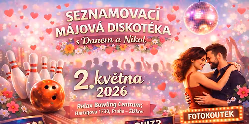 \u2665\ufe0fSEZNAMOVAC\u00cd M\u00c1JOV\u00c1 DISKOT\u00c9KA S DANEM A NIKOL \u2665\ufe0f