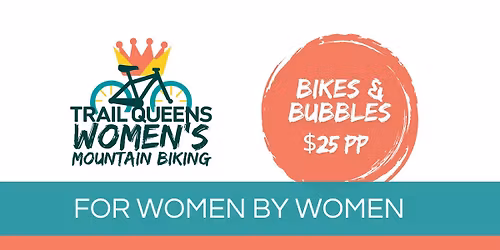 Trail Queens Bikes & Bubbles 